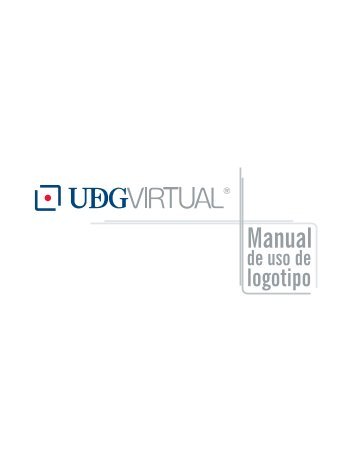 Manual de uso del logotipo UDGVirtual - Sistema de Universidad ...