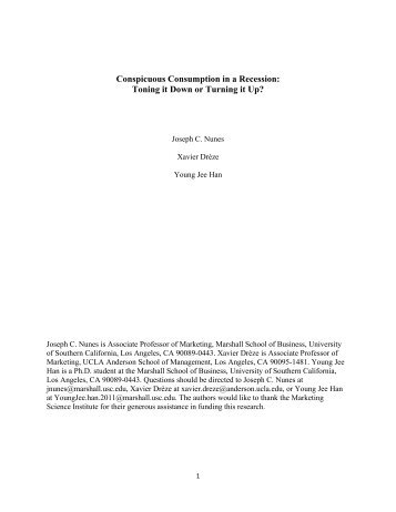 Conspicuous Consumption in a Recession: Toning it ... - Xavier Dreze