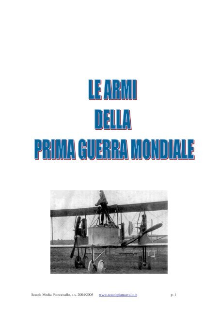 Le armi della Prima Guerra - Scuola Media di Piancavallo