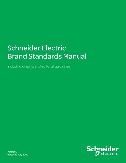 Schneider Electric Brand Standards Manual - Brand Platform ...