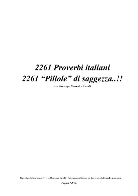 2261 Proverbi italiani 2261 “Pillole” di saggezza..!!