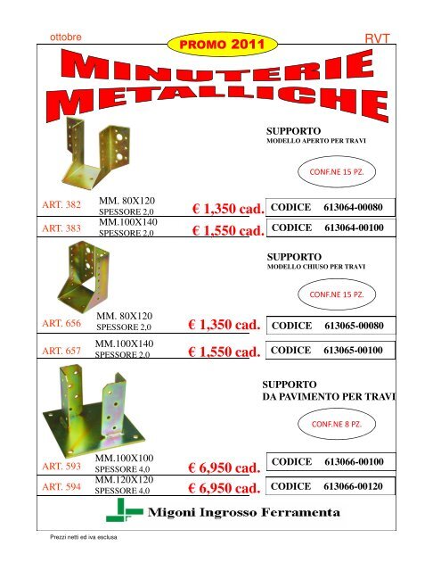 € 0,038 cad. € 0,045 cad. € 0,052 cad. € 0,062 cad. € 0,074 ... - Migoni