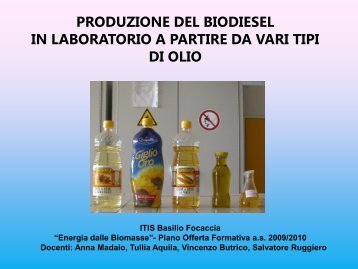 Produzione di biodiesel da vari oli vegetali - Itisfocaccia.It