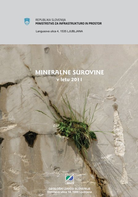 Mineralne surovine v letu 2011 - Geološki zavod Slovenije