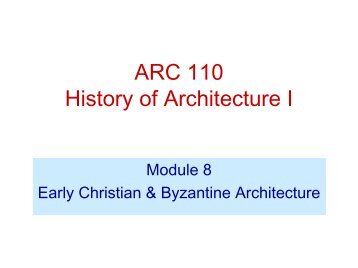 ARC 112 History of Architecture II - KFUPM Open Courseware