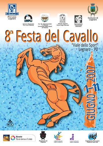 8 Festa del Cavallo 8 Festa del Cavallo - Comune di Legnaro