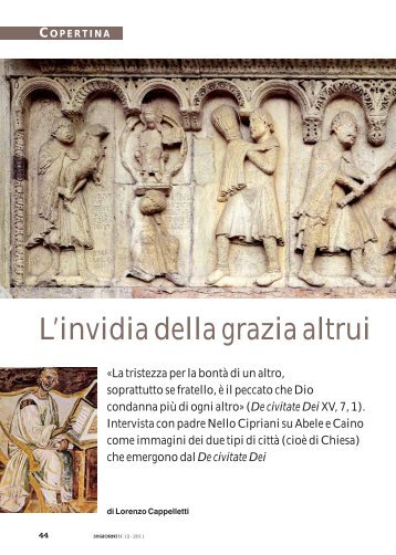 L'invidia della grazia altrui - 30Giorni