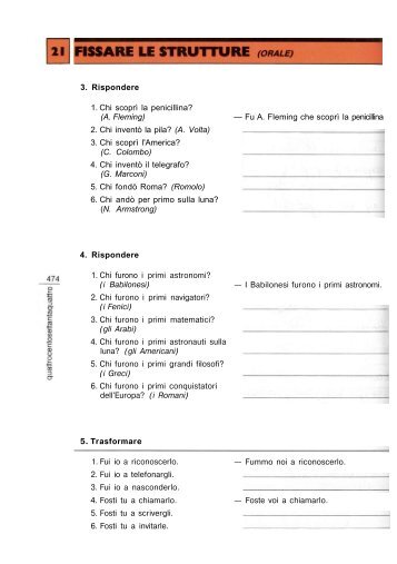 3. Rispondere 1. Chi scoprì la penicillina? (A. Fleming) 2. Chi ...