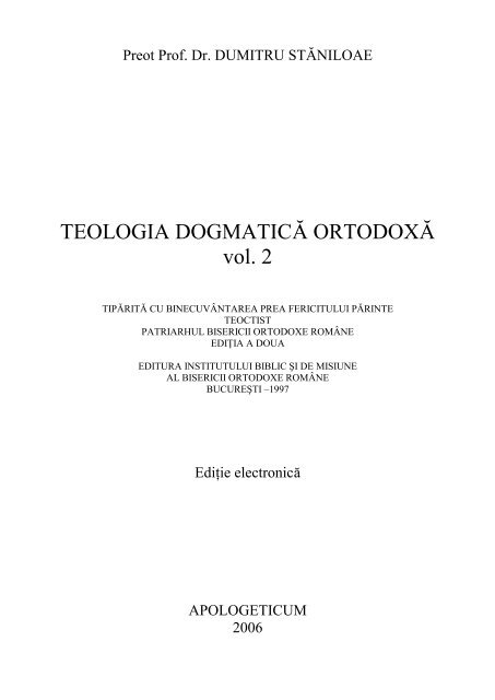 Teologia Dogmatica Ortodoxa” – Vol. 2 – Dumitru Staniloae - sursa