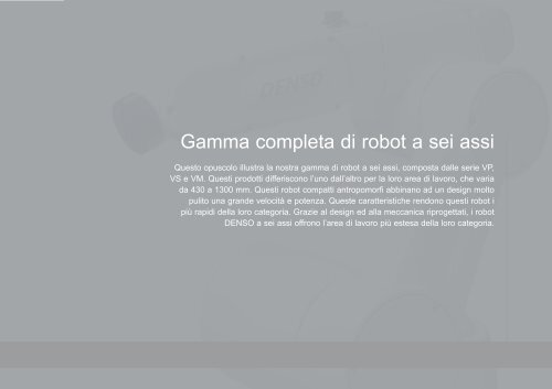 Una gamma di robot a quattro e sei assi