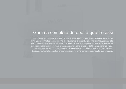 Una gamma di robot a quattro e sei assi