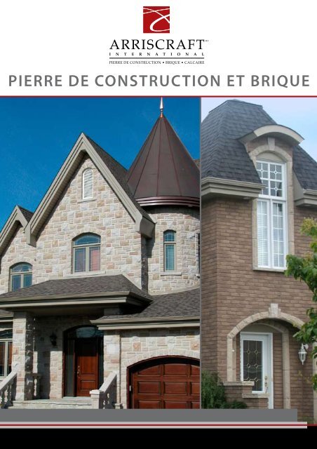 PIERRE DE CONSTRUCTION ET BRIQUE - Arriscraft International