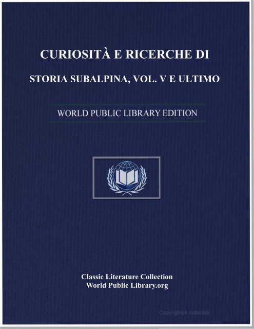 curiosità e ricerche di storia subalpina, vol. ve ultimo - World eBook ...