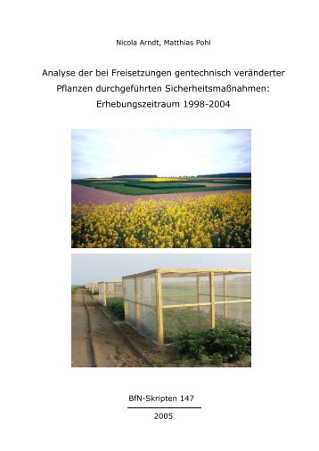 Analyse der bei Freisetzungen gentechnisch veränderter Pflanzen ...