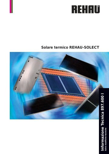Solare termico REHAU-SOLECT Informazione ... - Dfenergy.com