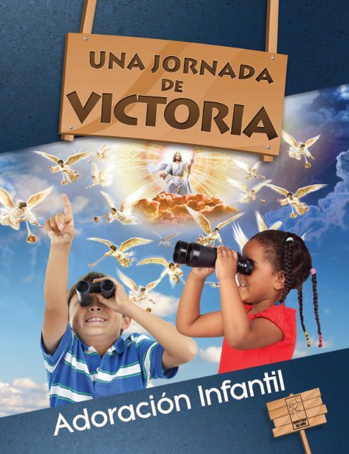 Libreto Adoración Infantil 2013 - Iglesia Adventista en Argentina