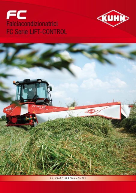 Falciacondizionatrici FC Serie LIFT-CONTROL - Kuhn