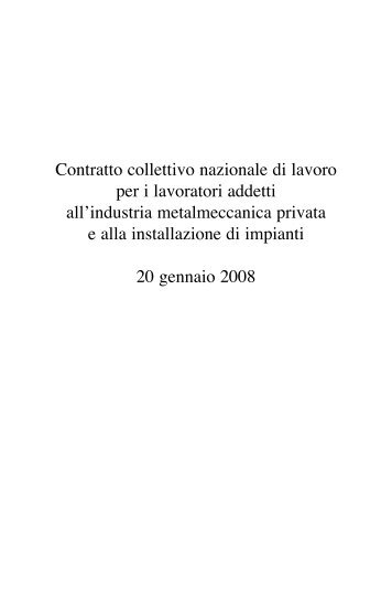 Contratto collettivo nazionale di lavoro per i lavoratori addetti ... - Uilm