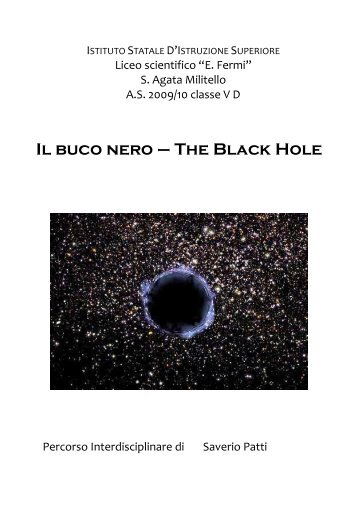 Il buco nero – The Black Hole - U Purtusu di Pit Di Bi