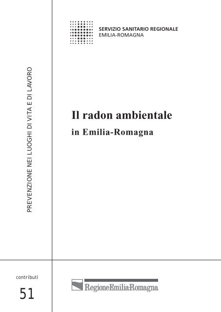 Il Radon ambientale in Emilia-Romagna - Arpa