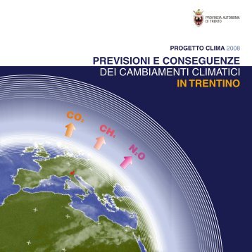 Previsioni e conseguenze dei cambiamenti climatici in Trentino