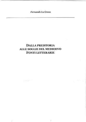 Agropoli dalla preistoria alle soglie del medioevo. Fonti letterarie