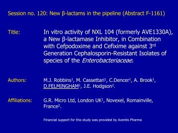 In vitro activity of NXL104 (formerly AVE1330A) - Novexel