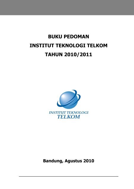 buku pedoman institut teknologi telkom tahun ... - Poltekkes Medan