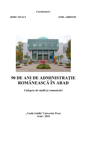 90 DE ANI DE INVATAMANT IN ARAD ed.2010 - Consiliul Judetean ...