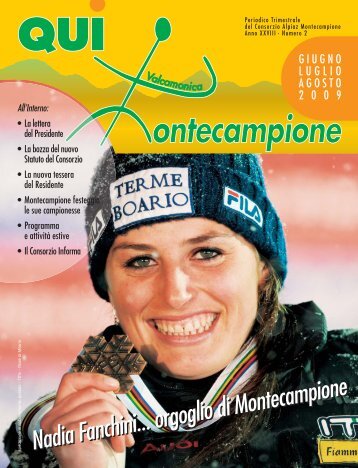 qui montecampione n° 2 giugno - luglio - agosto 2009 - Consorzio di ...