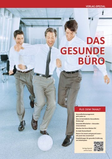 IHK-Mitgliedermagazin "Die Wirtschaft", Verlag Spezial "Das gesunde Büro", Ausgabe Juni 2013