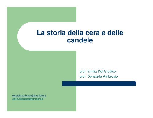 Candela datazione