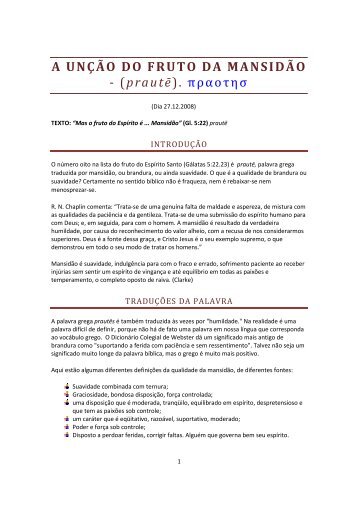 A UNÇÃO DO FRUTO DA MANSIDÃO - (prautē ... - Insejec CG
