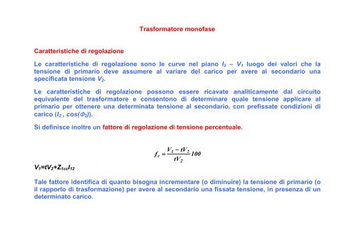 Trasformatore monofase Caratteristiche di regolazione Le ...