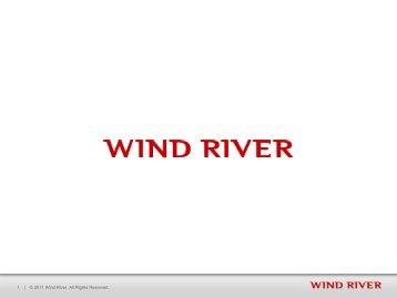 1 | © 2011 Wind River. All Rights Reserved.