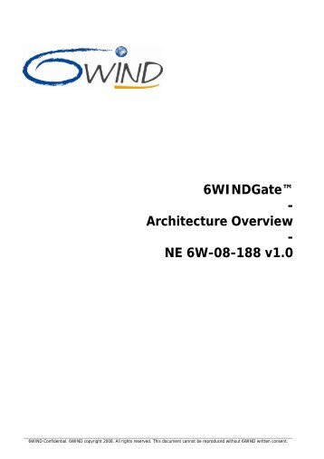 6WINDGate™ - Architecture Overview - NE 6W-08-188 ... - Wind River