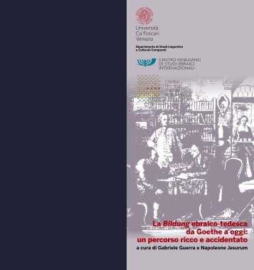 La Bildung ebraico-tedesca da Goethe a oggi: un percorso ricco e ...