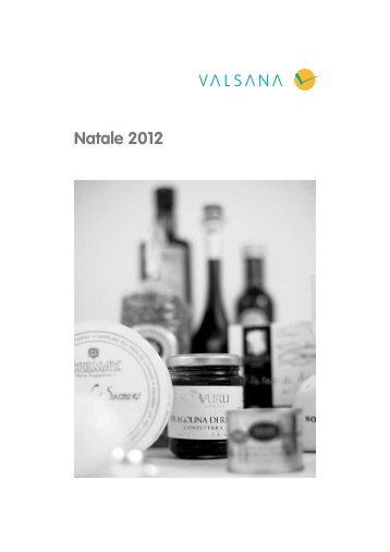 La Rubrica dei Sapori - Natale 2012 .pdf - Valsana S.r.l.