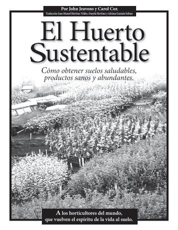 El Huerto Sustentable - Ecology Action