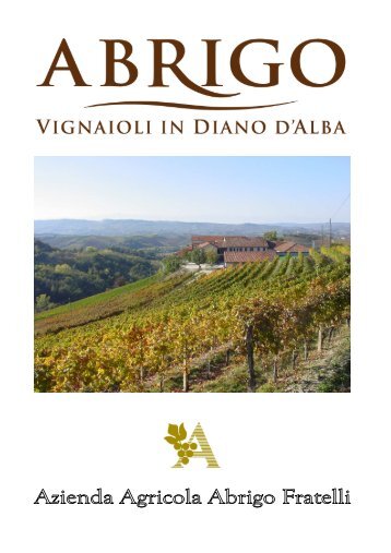 Brochure ita - Azienda Agricola Abrigo Fratelli