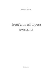 Trent'anni all'Opera - Casa editrice Le Lettere