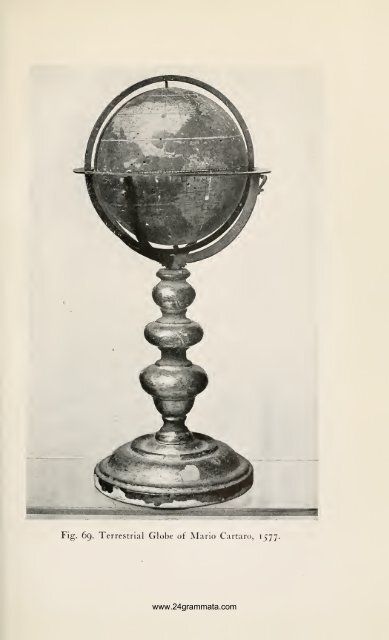 Terrestrial and celestial globes; their history and ... - 24grammata.com