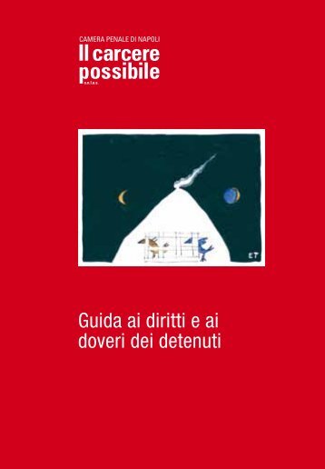 Guida ai diritti e ai doveri dei detenuti - Il Carcere Possibile onlus