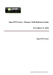 Open IPTV Forum – Release 1 DAE Reference Guide V1.0, March ...