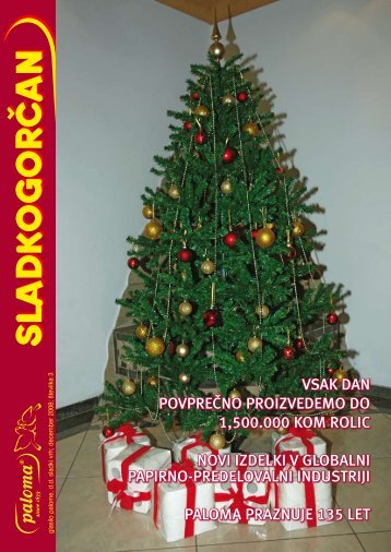 Časopis Sladkogorčan, december 2008 - Paloma dd