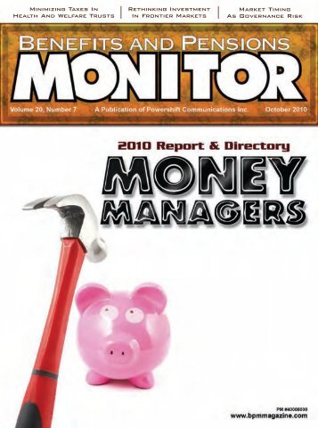 BPM October 2010.indd - Benefits and Pensions Monitor