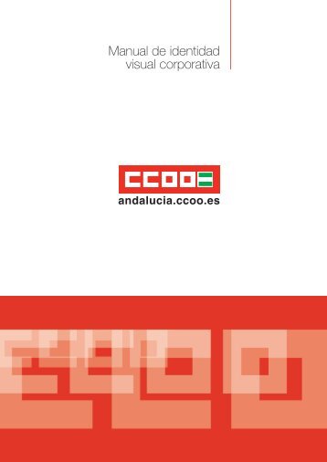 Manual Gráfico de CCOO Andalucía.