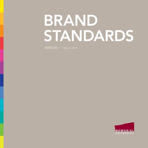 Brand standards manual - Memorial University of Newfoundland