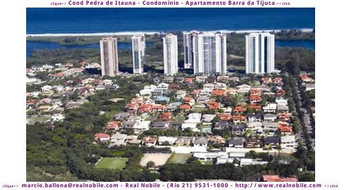 Apartamentos na planta Barra da Tijuca Pedra de Itauna Real Nobile