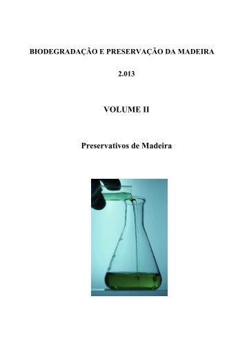 BIODEGRADAÇÃO E PRESERVAÇÃO DA MADEIRA - Engenharia ...